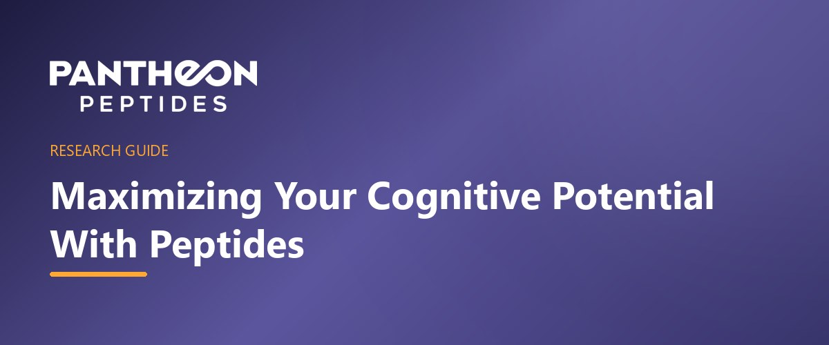 Maximizing Your Cognitive Potential With Peptides